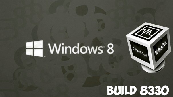 Как установить Windows 8 build 8330 ...