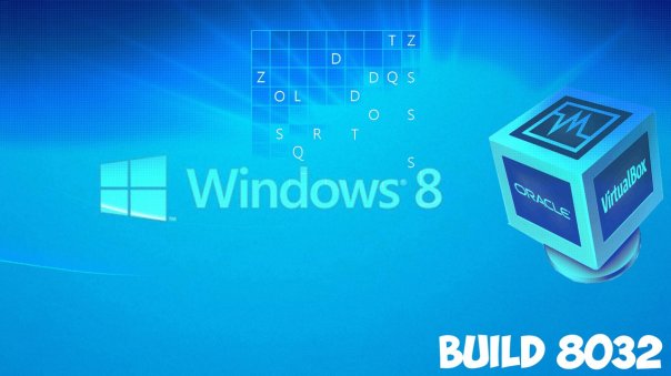 Как установить Windows 8 build 8032 ...