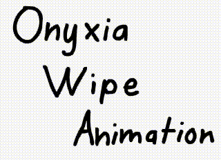 Onyxia Wipe Animation